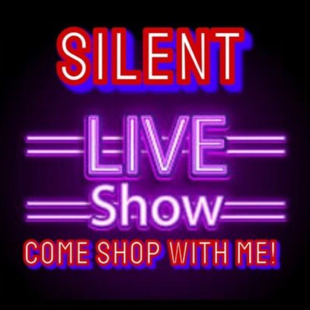 Silent Live Show, like this listing to be notified